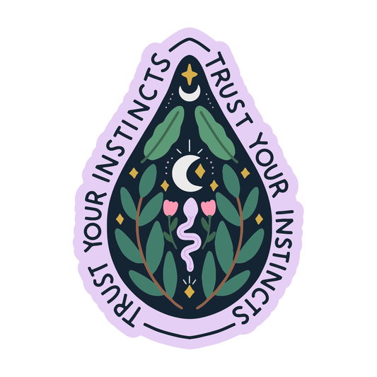 Trust Your Instincts Sticker