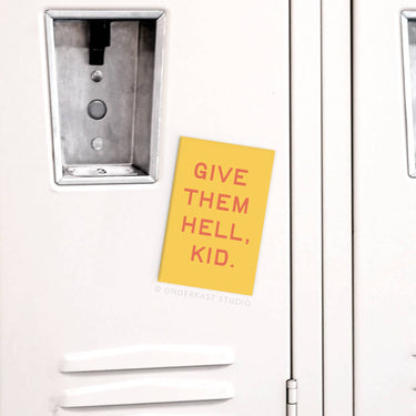 Give Them Hell Kid Rectangle Magnet