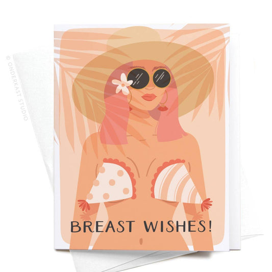 Breast Wishes! Greeting Card